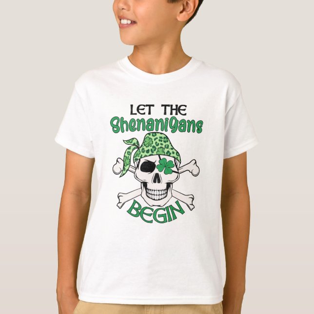 Camiseta Que os Shenanigans comecem a Rua. (Frente)