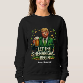 Camiseta Que Os Shenanigans Comecem Ruas Engraçadas.