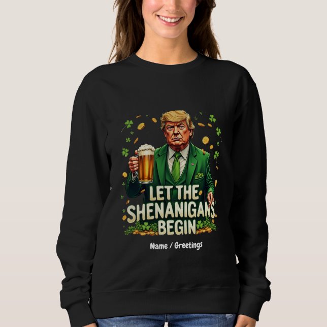 Camiseta Que Os Shenanigans Comecem Ruas Engraçadas. (Frente)