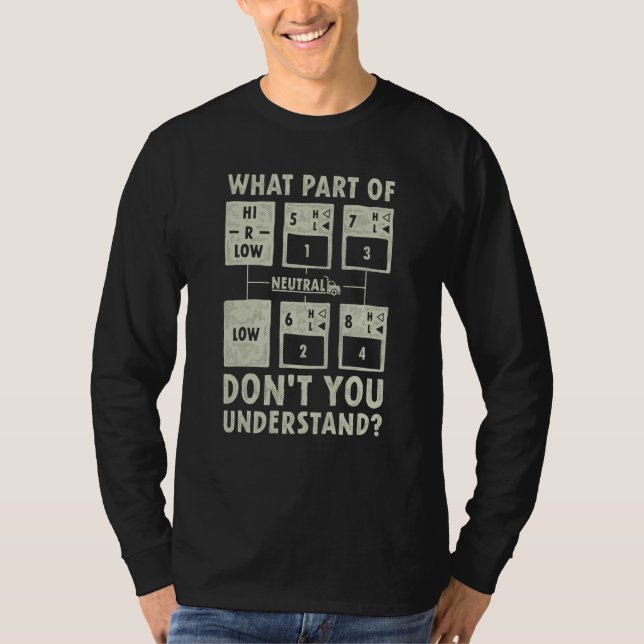 Camiseta Que Parte Da Caixa De Caminhão Você Não Entende Ca (Frente)