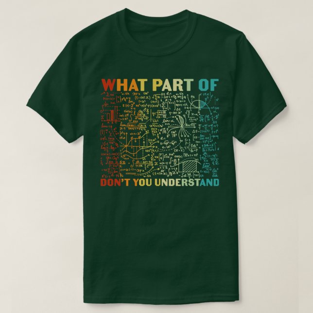 Camiseta Que parte da matemática você entende (Frente do Design)