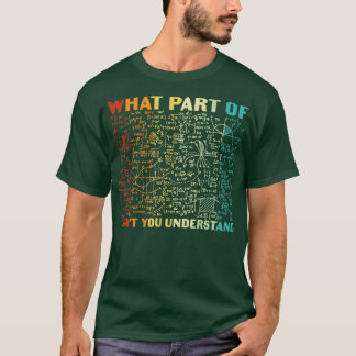 Camiseta Que parte da matemática você entende
