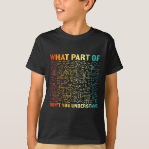 Camiseta Que Parte Da Matemática Você Não Entende Matemátic