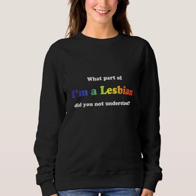 Camiseta Que Parte De Eu Sou Lésbica Você Não Entendeu? (Frente)