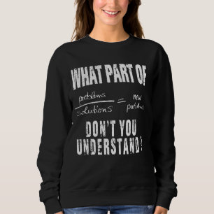 Camiseta Que Parte De Não Entender A Solução De Problemas?