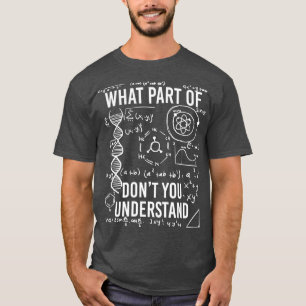 Camiseta Que Parte De Você Não Entende Ciência Engraçad