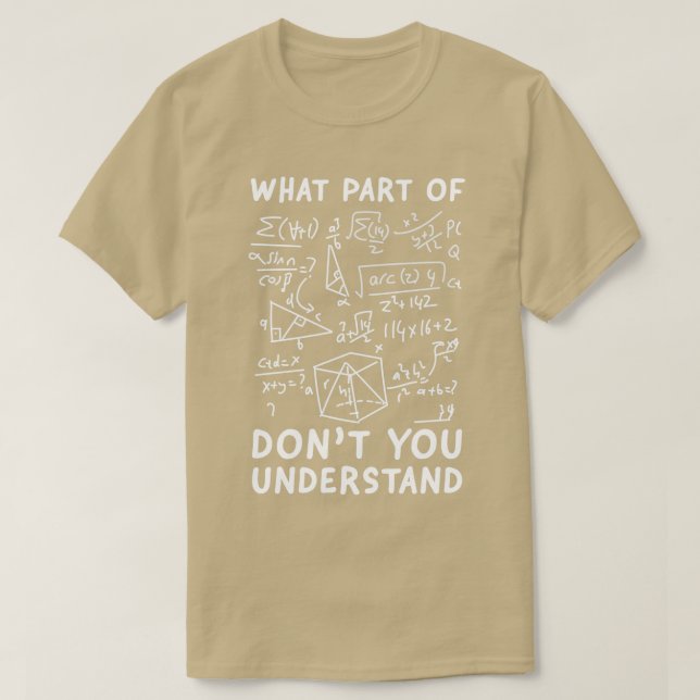 Camiseta Que Parte Do Ensino De Matemática Engraçado? (Frente do Design)