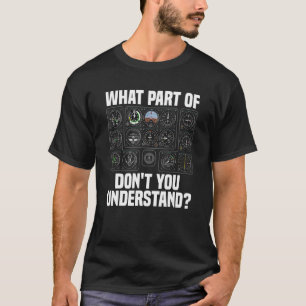 Camiseta Que parte dos instrumentos-piloto de avião você nã