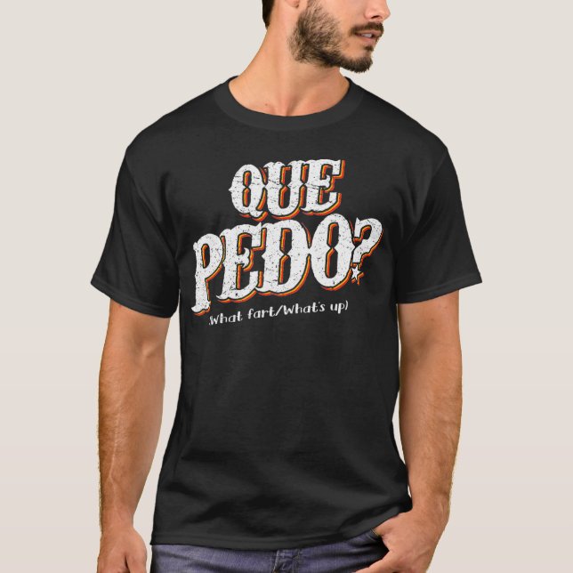 Camiseta Que Pedo Qual o Problema Engraçado Arma Mexicano (Frente)