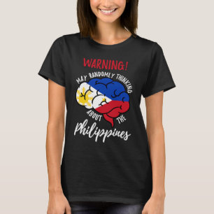 Camiseta Que pensa aleatoriamente sobre as Filipinas Filipi