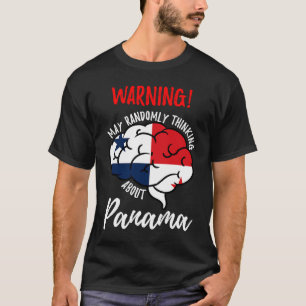 Camiseta Que Pense Aleatoriamente Sobre O Panamá Panamá