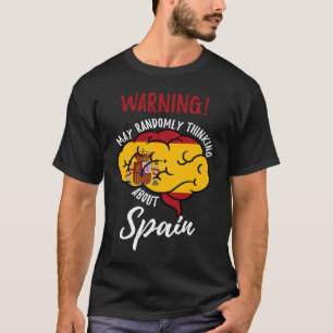 Camiseta Que Pense Aleatoriamente Sobre Raízes Espanholas E
