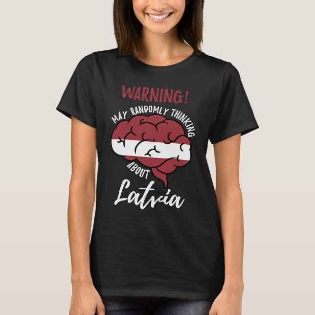 Camiseta Que Pensem Aleatoriamente Nas Raízes Letãs (Frente)