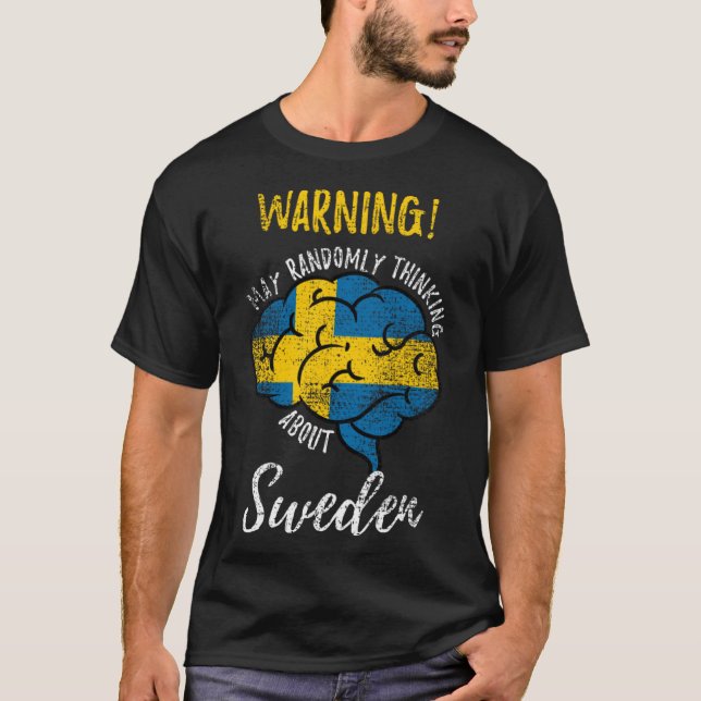 Camiseta Que Pensem Aleatoriamente Nas Raízes Suecas Suecia (Frente)