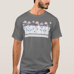 Camiseta Que Pessoas Autistas Defendam Por Si Mesmos Flores