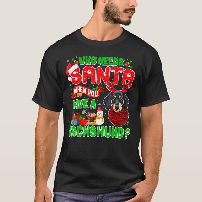 Camiseta Que Precisa De Papais noeis Quando Você Tem Um Pap (Frente)