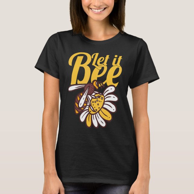 Camiseta Que Seja Beekeeper Apiarist Honey Bee World (Frente)