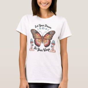 Camiseta Que Seu Sonho Seja Sua Borboleta das Asas Celestia