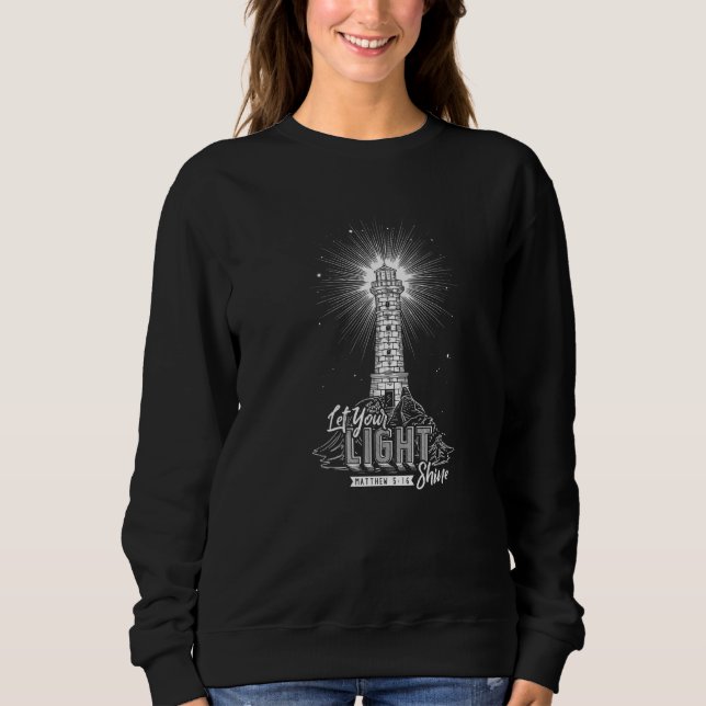 Camiseta Que Sua Luz Brilhe A Crença Cristã Religiosa (Frente)