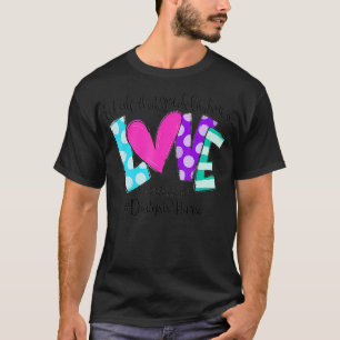 Camiseta Que Tudo O Que Você Faz Seja Feito Na Diálise Do A
