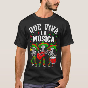 Camiseta Que Viva La Musica Cinco De Mayo Esqueleto
