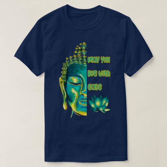 Camiseta Que você viva com facilidade amor Metta Buddhi (Frente do Design)