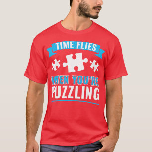 Camiseta Quebra-cabeça, o tempo voa quando você enigma um Q