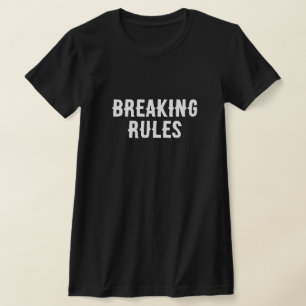 Camiseta Quebra de regras - Camisa-T de mulher e Na moda