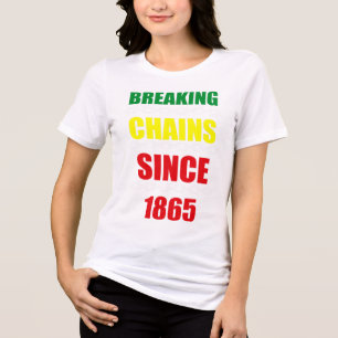 Camiseta Quebrando Cadeias Desde 1865 Junteza Black Power