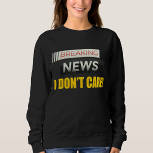 Camiseta Quebrando Notícias Não ligo para a pessoa não inte
