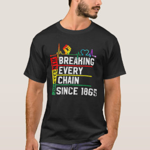 Camiseta Quebrando Todas As Correntes Desde 1865, Junth Bla