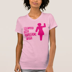 Camiseta Quebrar O Estereótipo