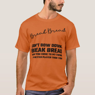 Camiseta Quebrar Pão