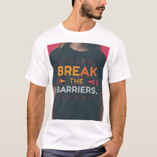 Camiseta Quebre as Barreiras