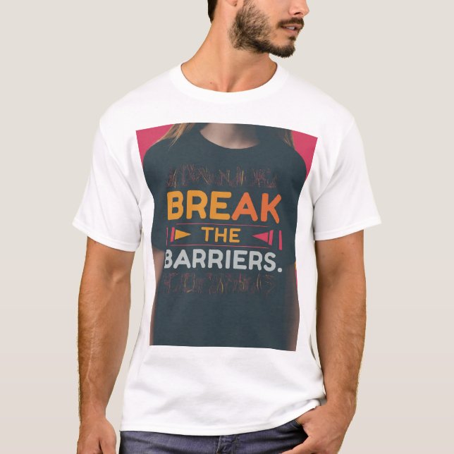 Camiseta Quebre as Barreiras (Frente)