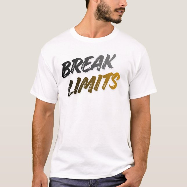 Camiseta Quebre limites para seus sonhos (Frente)