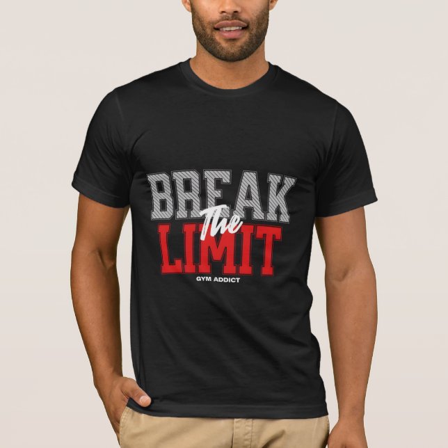 Camiseta Quebre o limite Motivacional  (Frente)