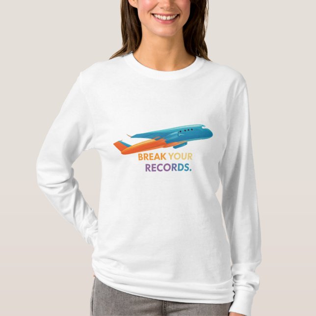 Camiseta "Quebre seus registros" (Frente)