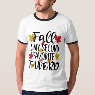 Camiseta Queda é a minha segunda palavra F favorita