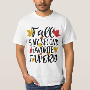Camiseta Queda é a minha segunda palavra F favorita