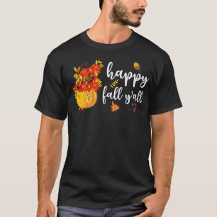 Camiseta Queda Feliz, Todos Vocês Abomináveis Deixam outono