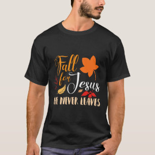 Camiseta Queda por Jesus Ele Nunca Sai Do Autumn Christian