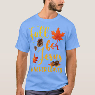 Camiseta Queda por Jesus Ele Nunca Sai Do Outono Cristão Pr