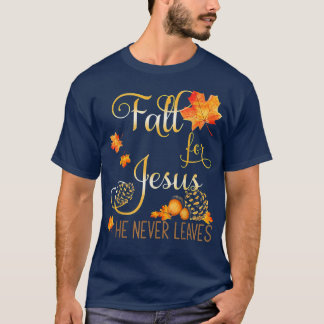 Camiseta Queda por Jesus Ele Nunca Sai Do Outono Cristão Pr