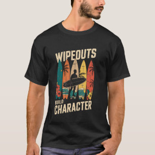Camiseta Quedas Constroem Carácter Surfista Divertido Surf