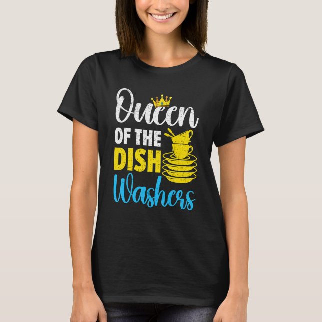 Camiseta Queen Of The Dishwashers Dishwashing Profession Jo (Frente)