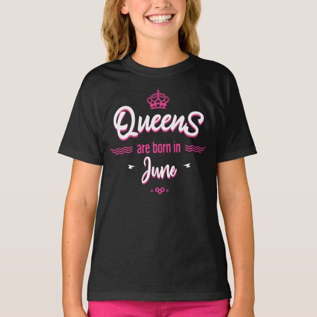 Camiseta Queens are born dentro june (Frente)