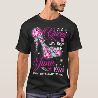 Camiseta Queens are born in June 1978 Queens 43rd Birthday