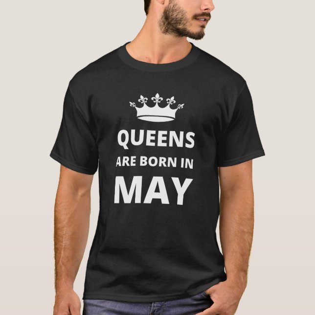 Camiseta Queens estão nasceres em maio (Frente)