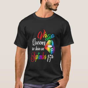Camiseta Queens São Nasceres Em Setembro Da 15 Virgo Girl B